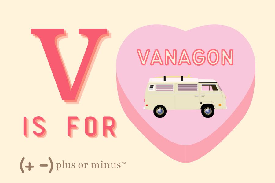 V is for Vanagon (Lettering) Candy Heart
